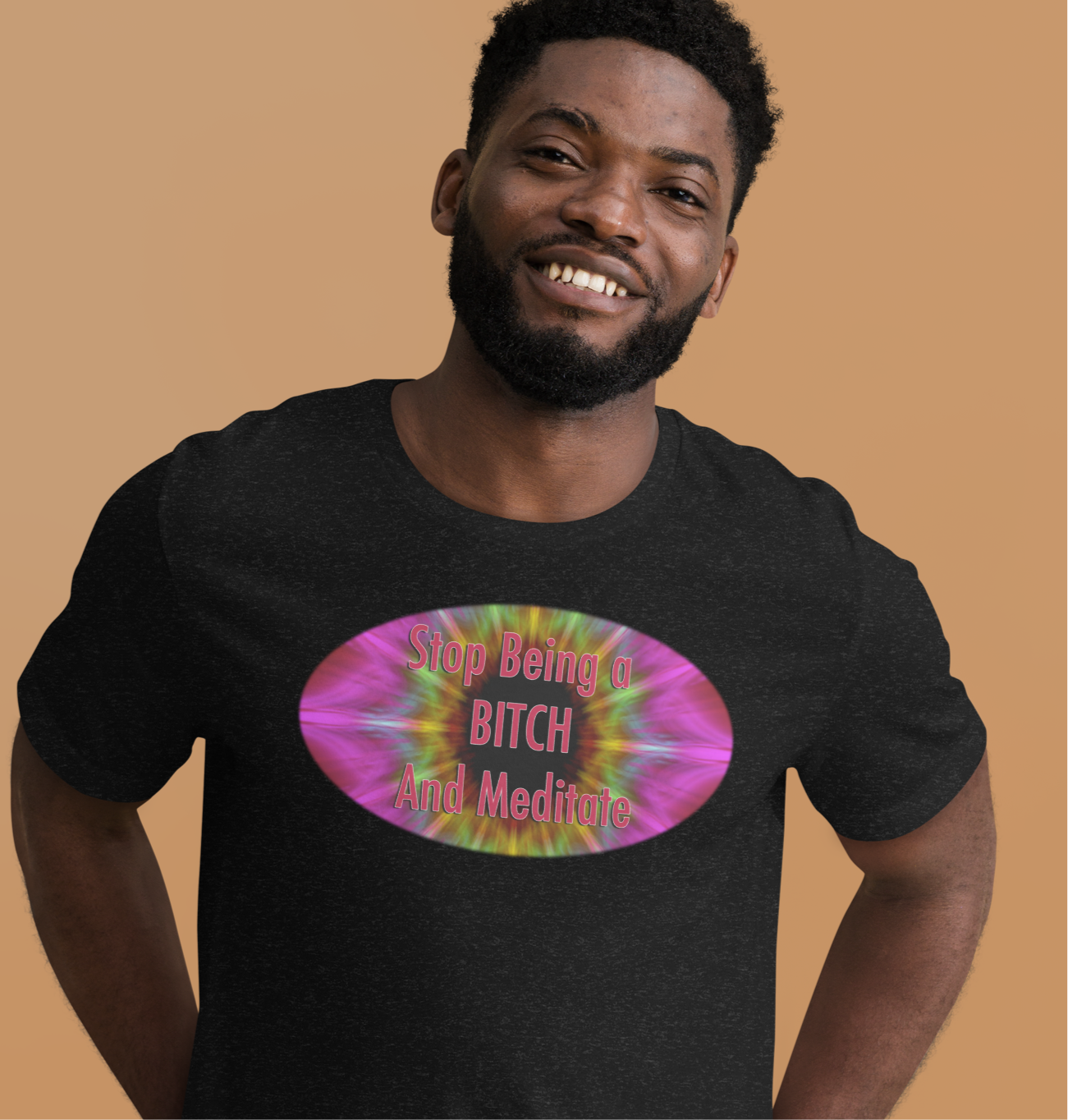 Meditate Bitch! - Unisex t-shirt