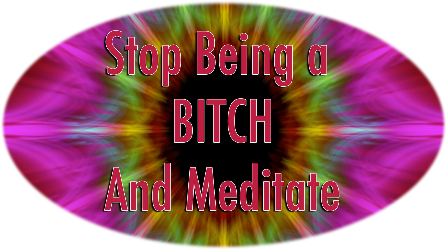 Meditate Bitch! - Unisex t-shirt